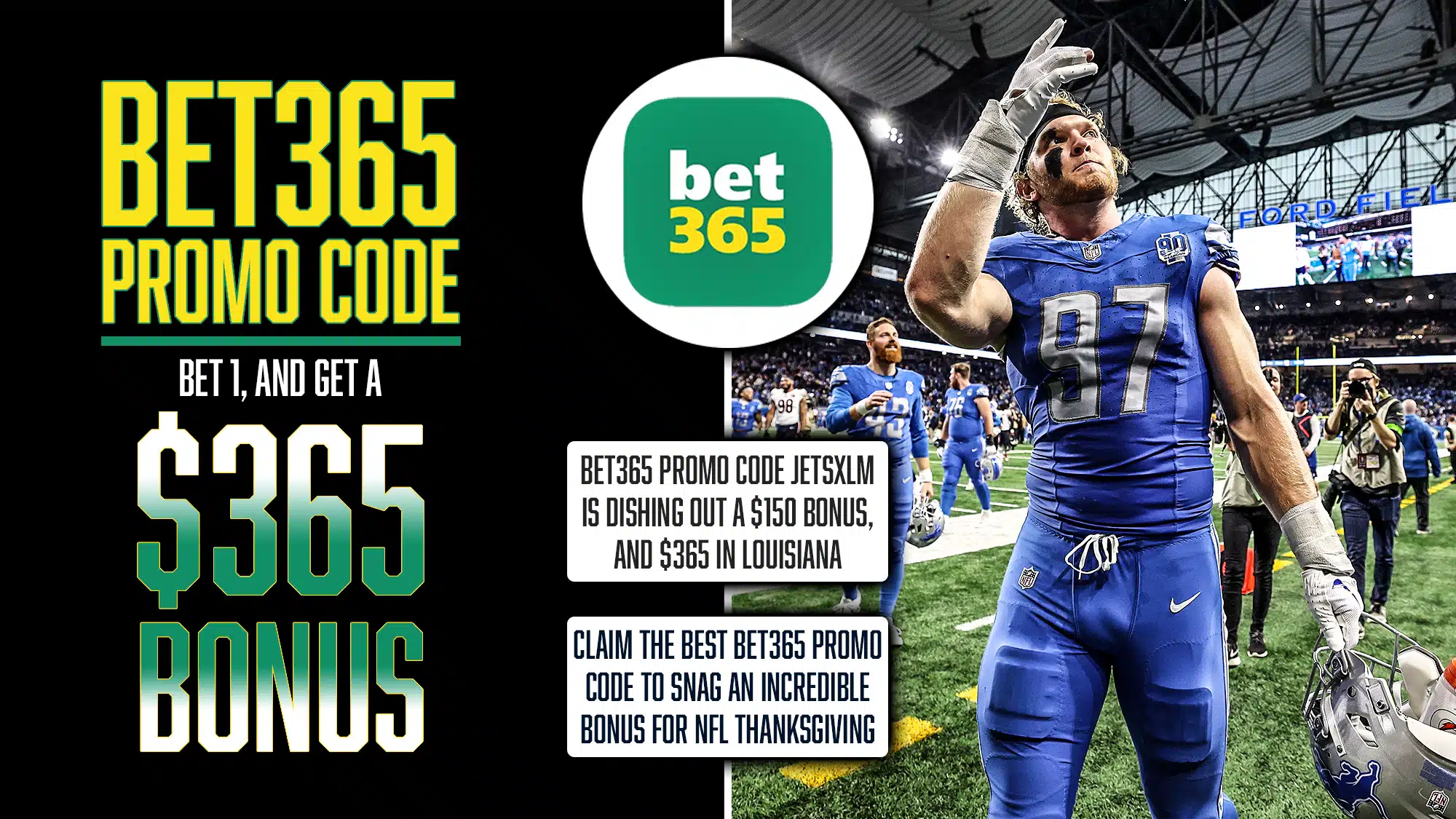 bet365-Promo-Code-365-Louisiana-150-Standard-NFL-Thanksgiving